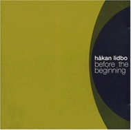 Håkan Lidbo - Before The Beginning (CD)